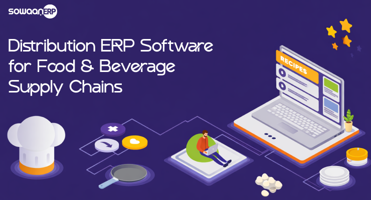  Distribution ERP Software for Food & Beverage Supply Chains